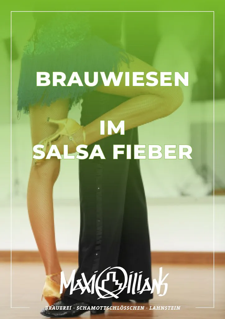 Brauwiesen im Salsa Fieber